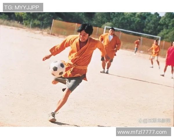 周星驰倾情代言足球明星展现幽默魅力与运动激情的完美结合